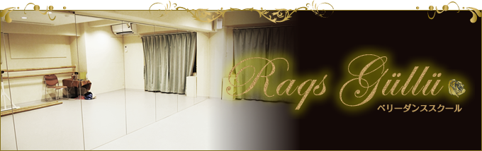 raqs gullu　ベリーダンススクール